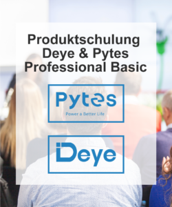 Deye & Pytes Produktschulung "Professional Basic"