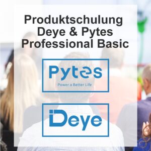 Deye & Pytes Produktschulung "Professional Basic"